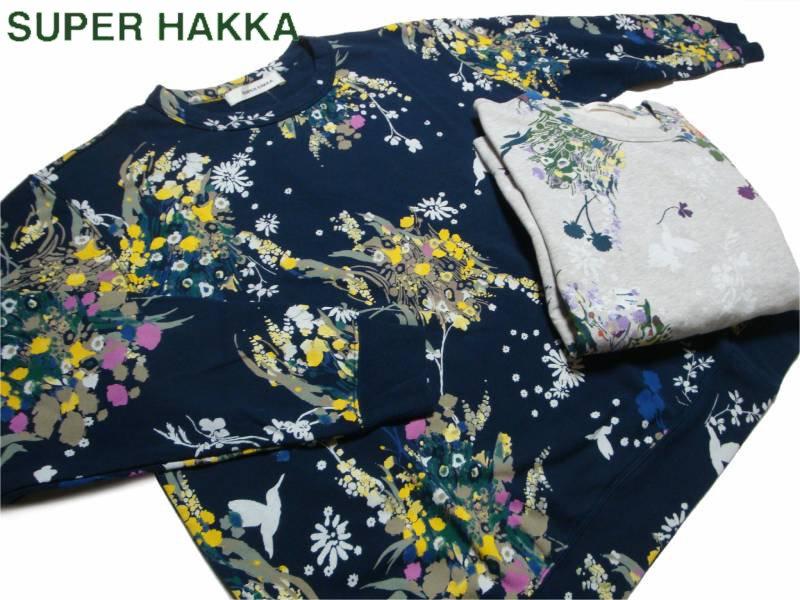 SUPER HAKKA 「トーカティブフラワーPt裏毛プルオーバー」 Fの画像