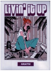 GRATS！スリーブ「LIVIN’ IT UP」 の画像