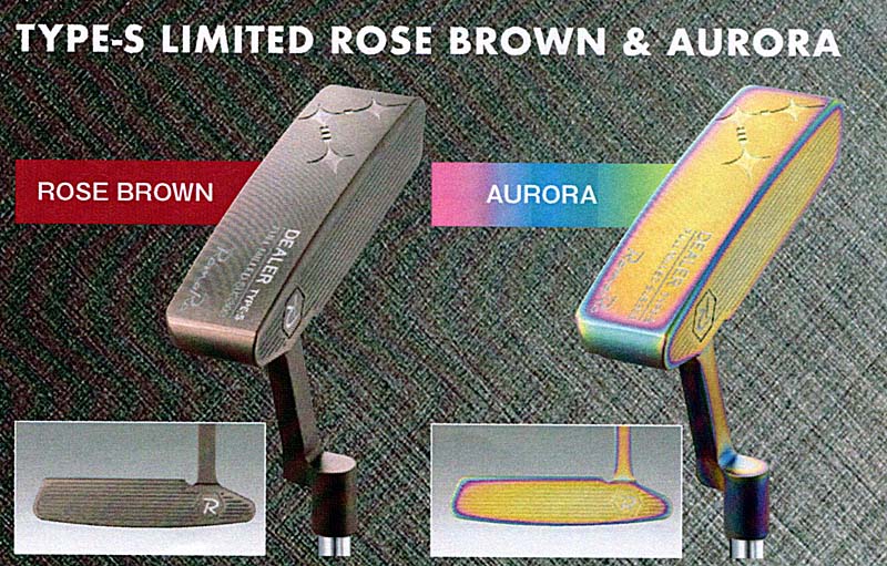 RomaRo DEALER SERIES PUTTER TYPE-S　LIMITED ROSE BROWN ＆　AURORA [ピン型]の画像