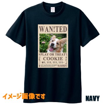 愛犬の名入れ＆写真プリント 【WAN!TED】うちの子Tシャツ パロディー柄 指名手配 WANTED  半袖Tシャツの画像